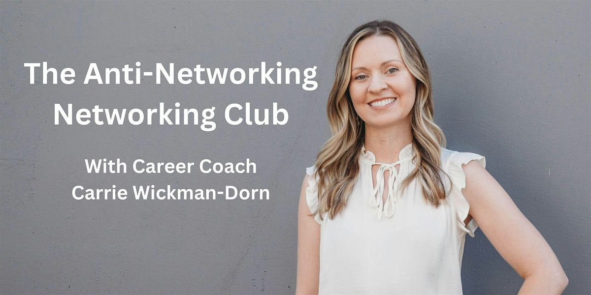 The Anti-Networking Networking Club - September Edition