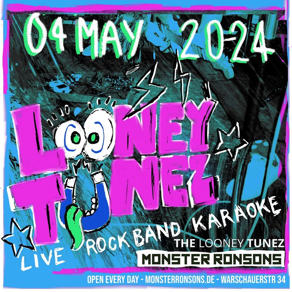 The LOONEY TUNEZ - Live Rock Band Karaoke -