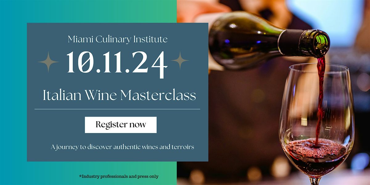 Italian Wines Masterclass | Miami | OCTOBER 11, 2024