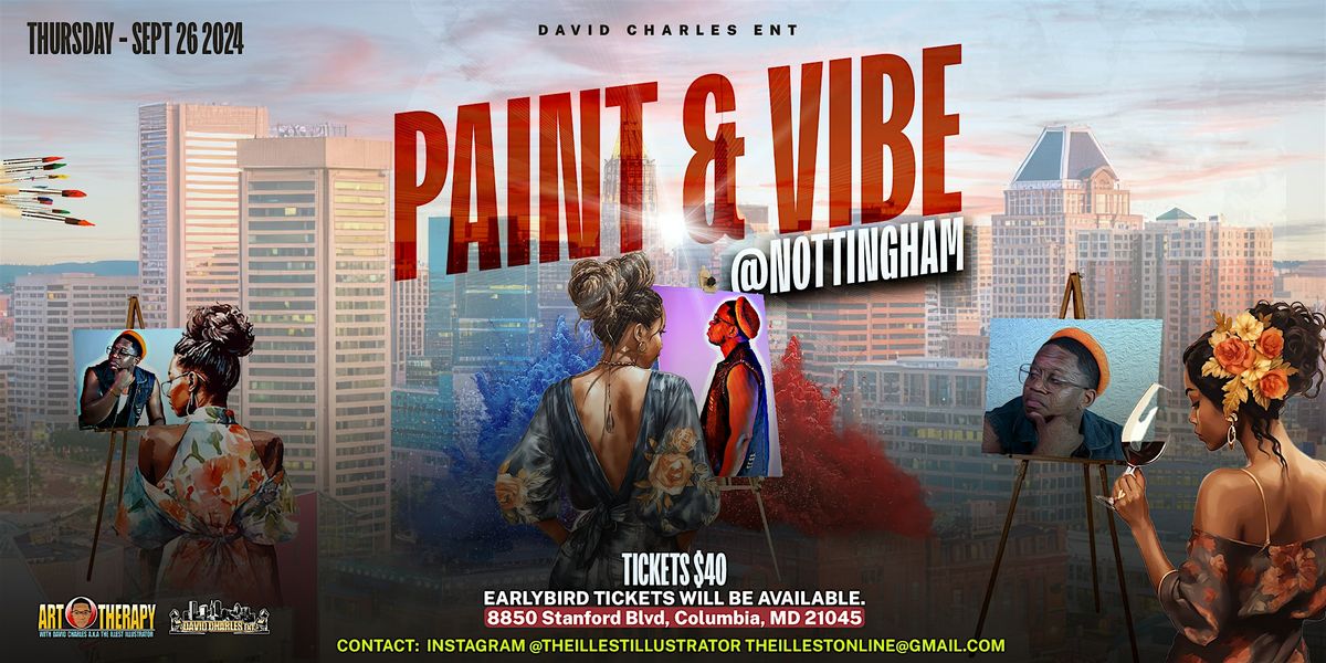 Paint & Vibe @Nottingham