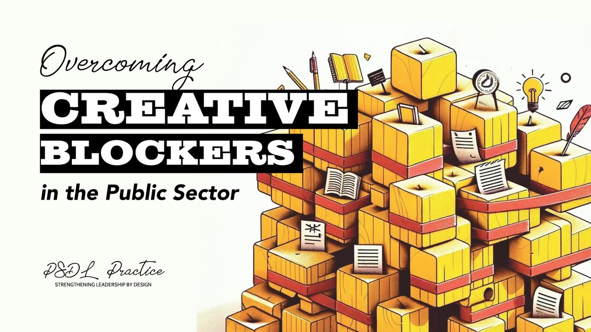 Overcoming creative killers in the public sector