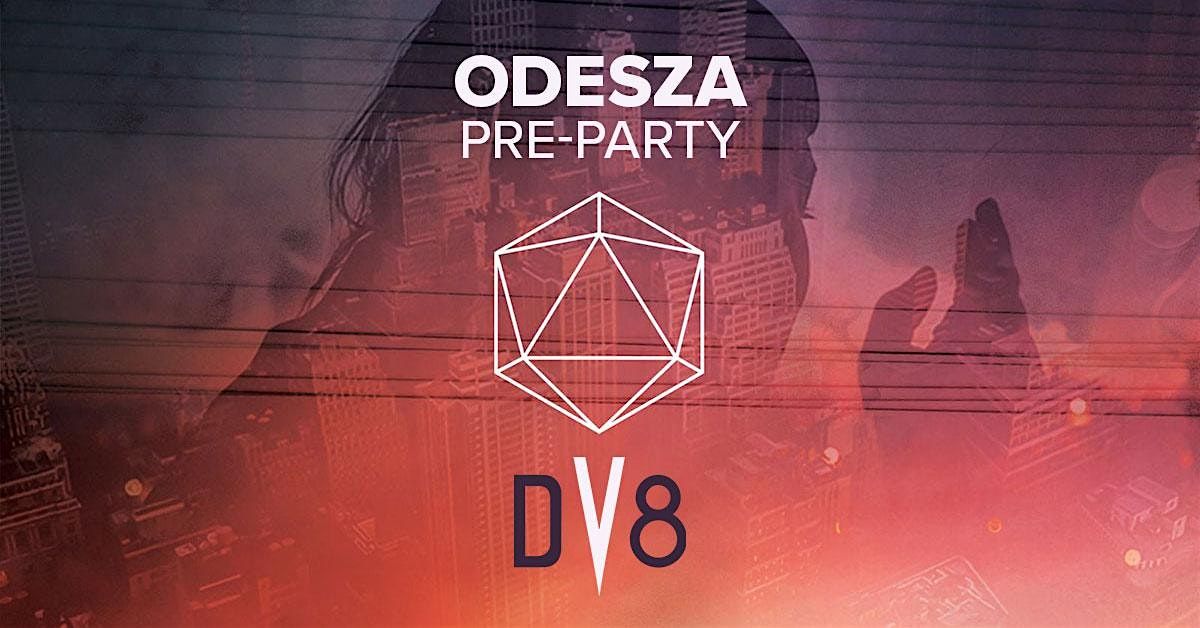 CU Rave Club & DV8 Present : ODESZA PRE-PARTY