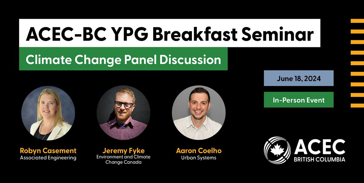 ACEC-BC Okanagan YPG Breakfast: Climate Change