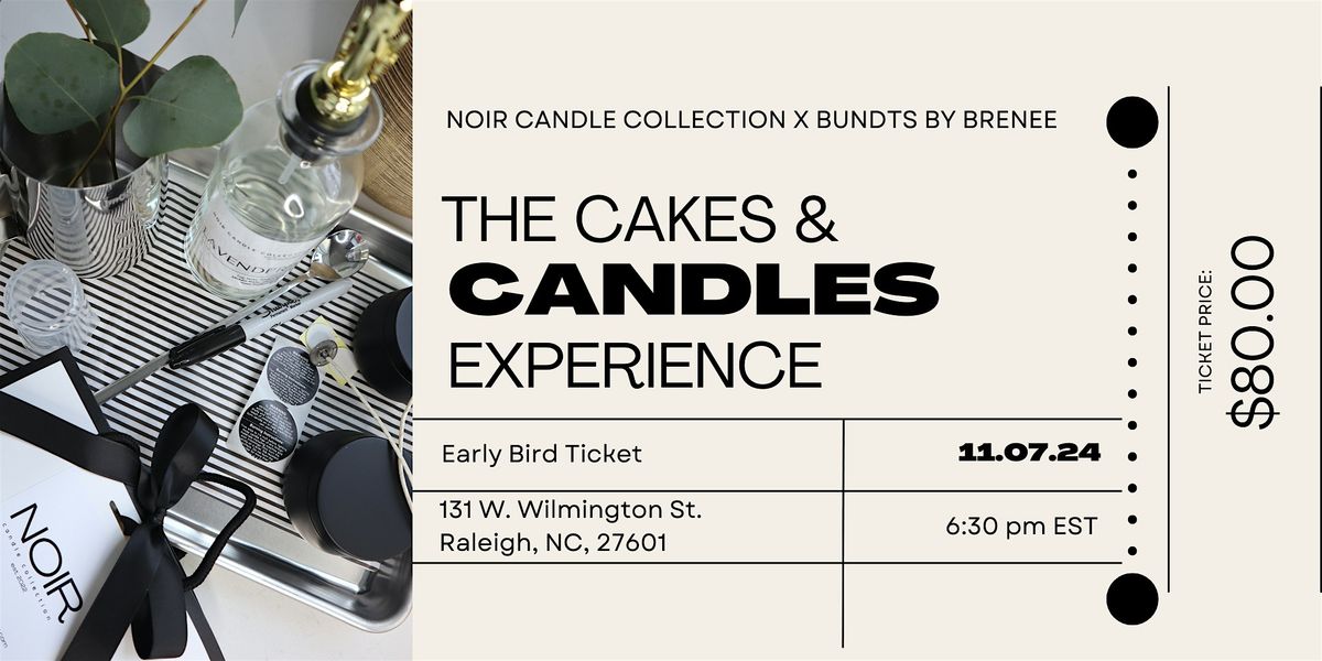 The Cakes & Candles Experience