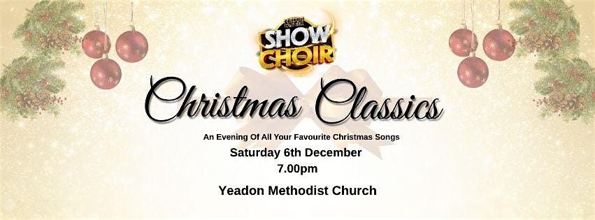 Yeadon Town Hall Show Choir Christmas Classics