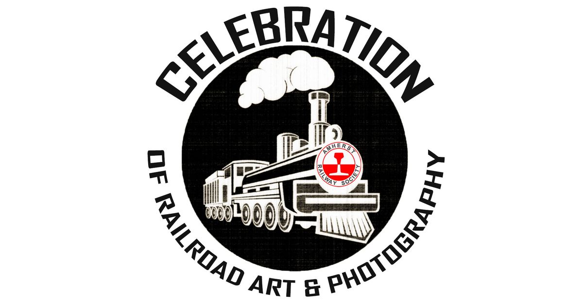 Celebration of Railroad Art & Photography