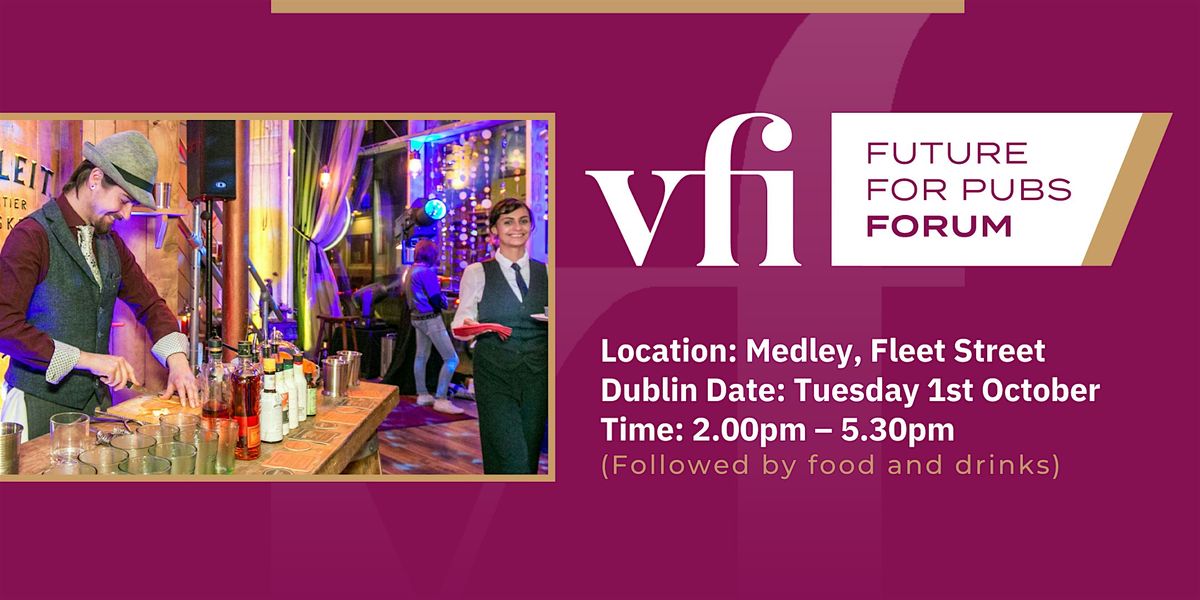 VFI Future For Pubs Forum