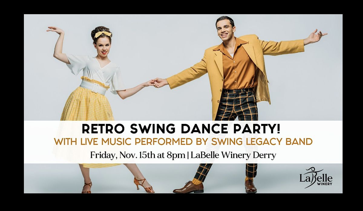 Retro Swing Dance Party at LaBelle Winery Derry