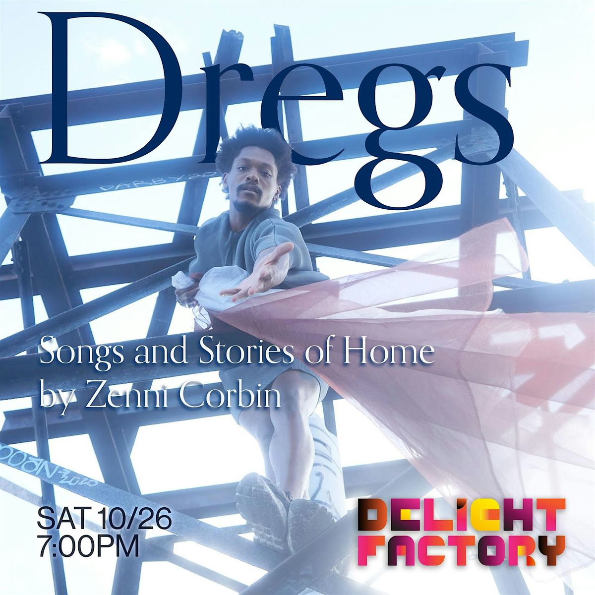 DREGS: Songs and Stories of Home