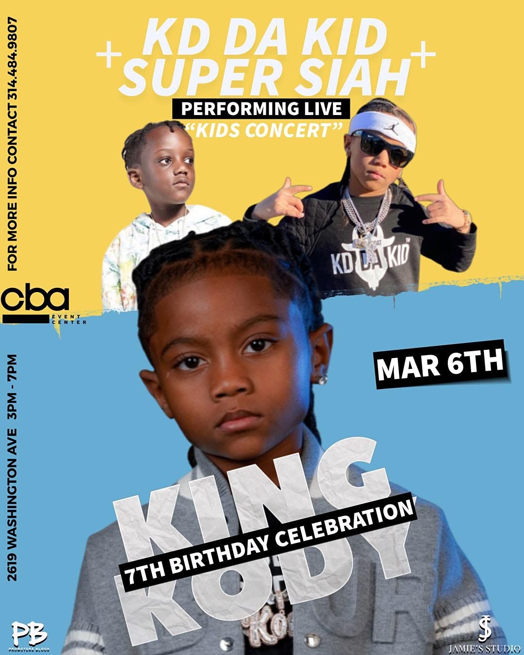 King Kody Big 7th Birthday Celebration with KD Da Kid & Super Siah LIVE!