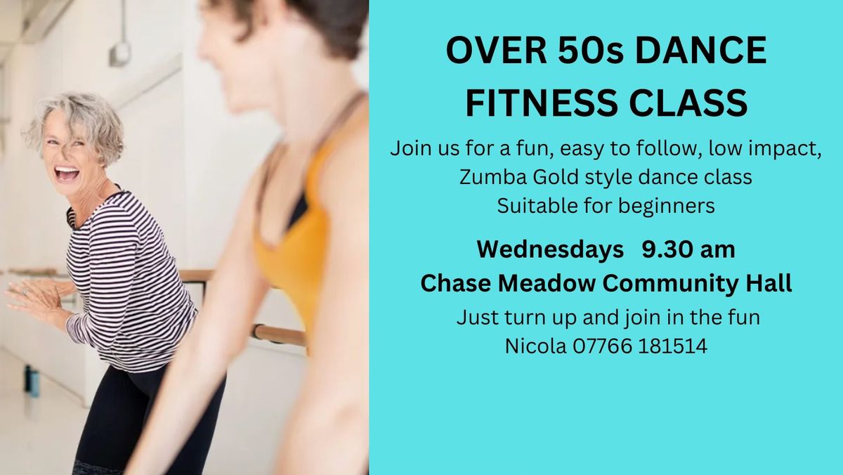 Chase Meadow Over 50s Dance Fitness Class Wednesday 9.30 am