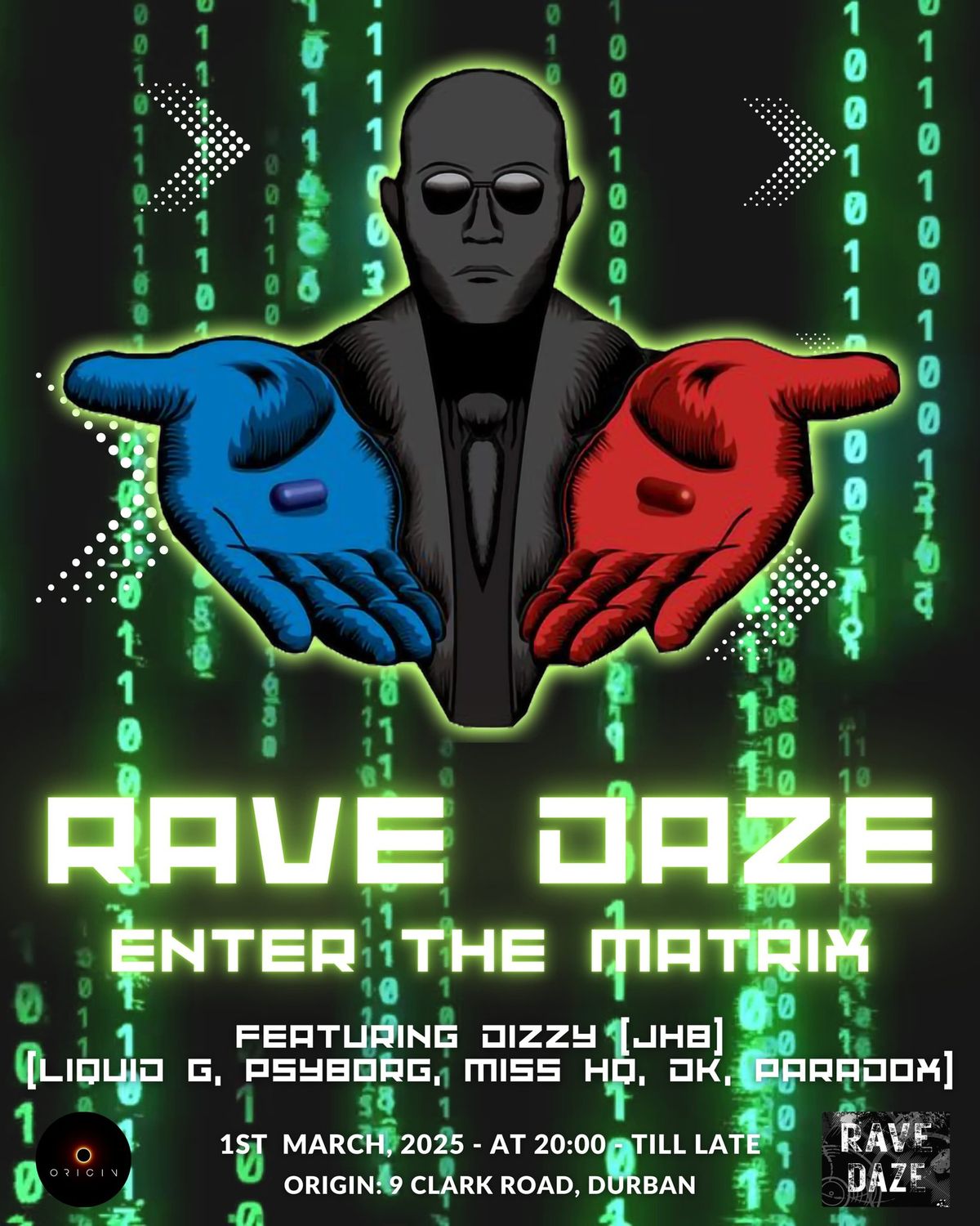 Rave Daze presents: Enter the Matrix