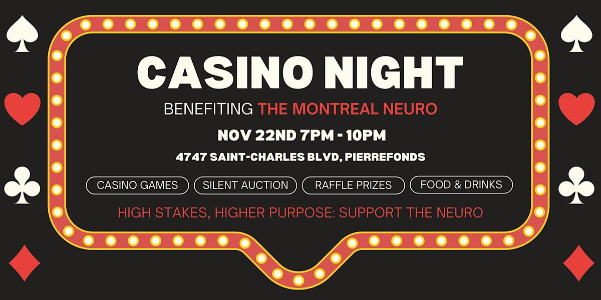 Casino Night benefitting the Montreal Neuro