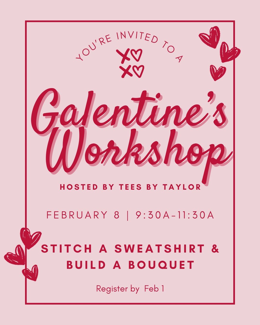 Galentine's Workshop