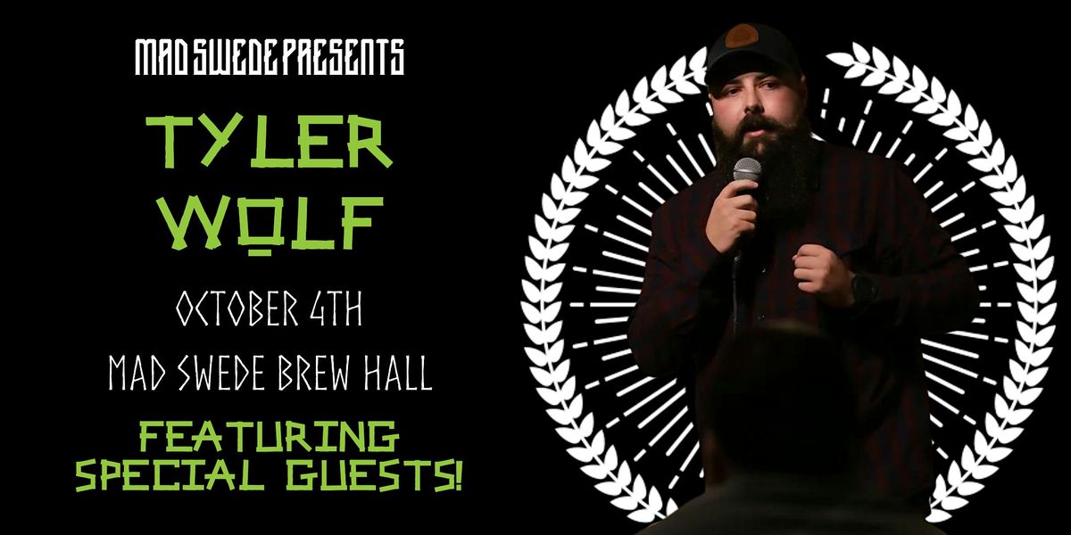 Standup Comedy: Tyler Wolf