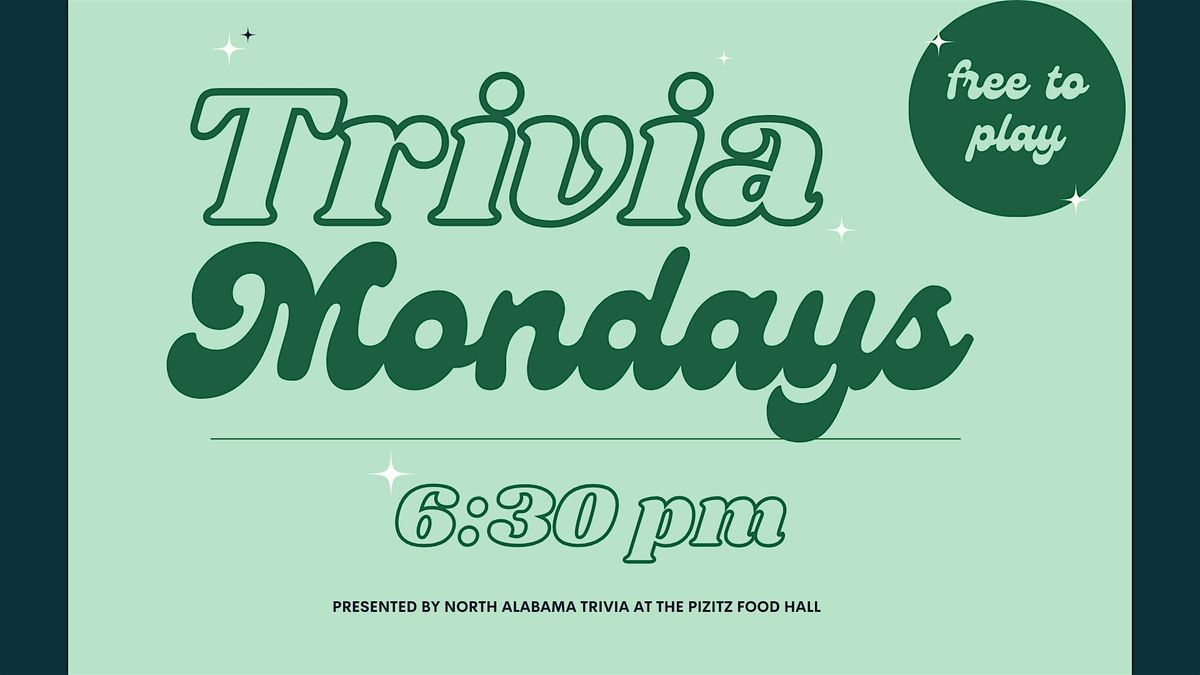 Monday Trivia at The Pizitz