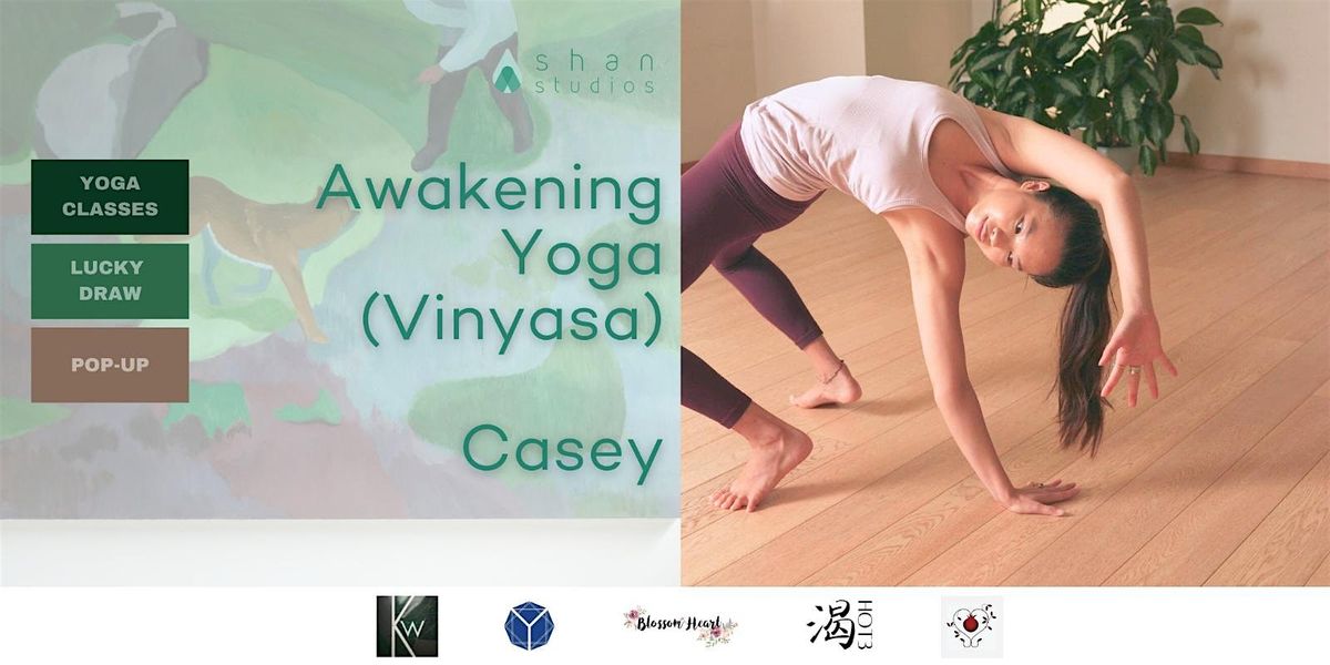 CASEY | Awakening Yoga (Vinyasa)