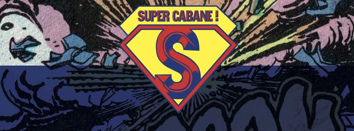 Super cabane !