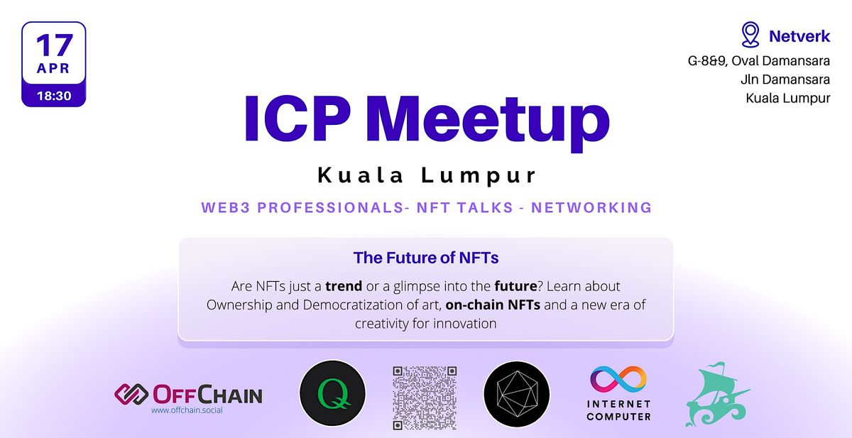 ICP x OffChain Kuala Lumpur: The Future of NFTs