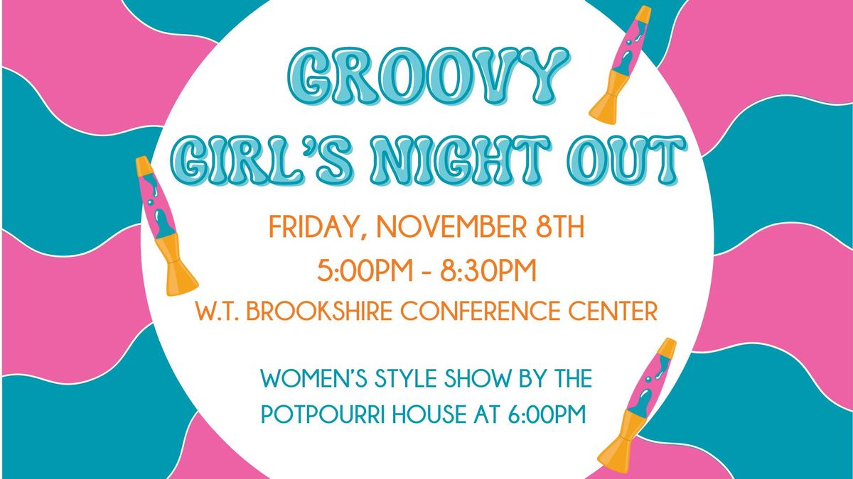 Groovy Girl\u2019s Night Out