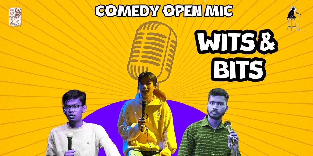 Wits and Bits - Curated Comedy Show