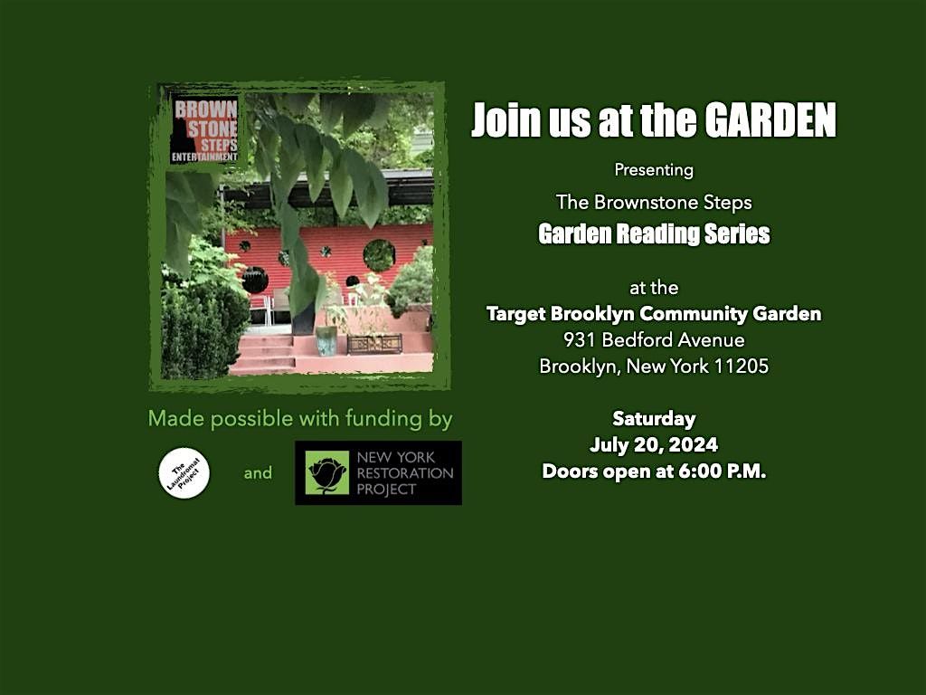 Brownstone Steps Garden Reading Series at Target Brooklyn Community Garden