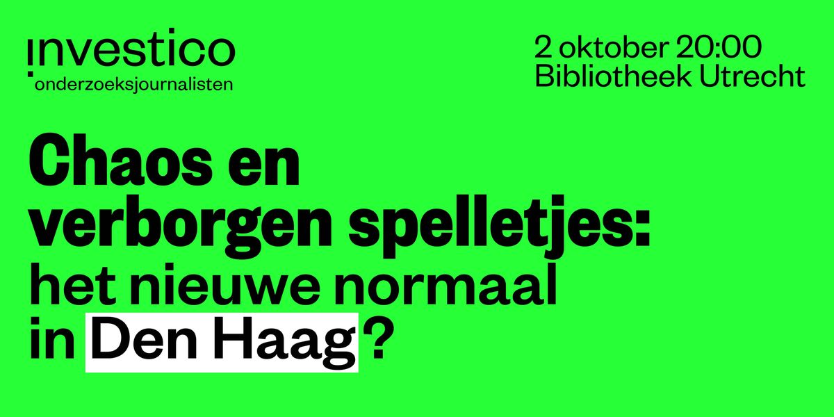 Chaos en verborgen spelletjes: het nieuwe normaal in Den Haag?