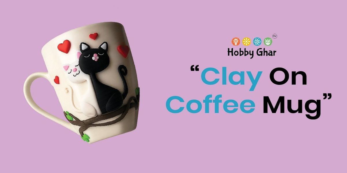 Clay On Coffee Mug