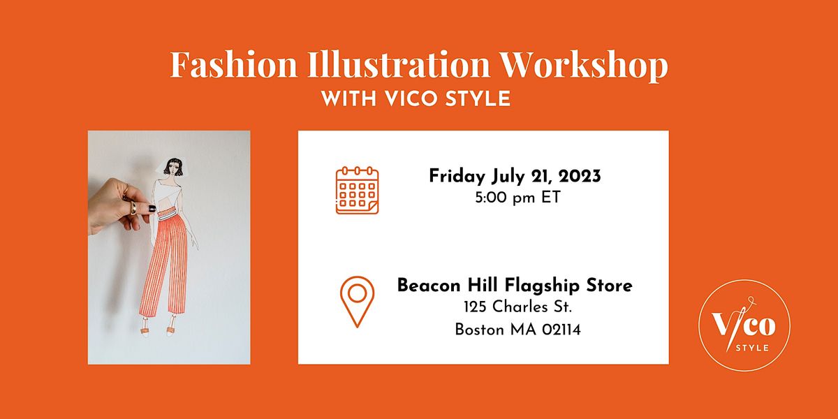 Fashion Illustration Workshop with Vico Style (Beacon Hill)