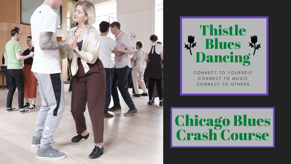 Thistle Blues Dancing: Chicago Blues Crash Course