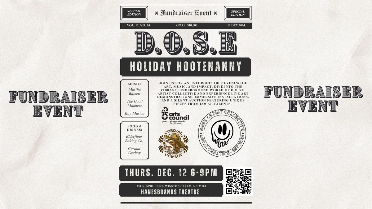 D.O.S.E. Holiday Hootenanny: Annual Fundraiser