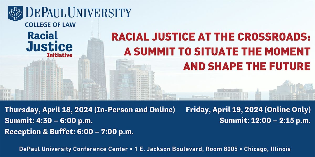Racial Justice at the Crossroads: A Summit to Situate the Moment and Shape