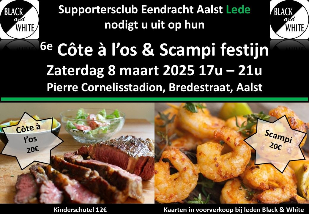 6e C\u00f4te \u00e0 L'os & Scampi Eetfestijn Black & White Supportersclub