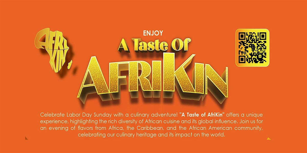A Taste of AfriKin