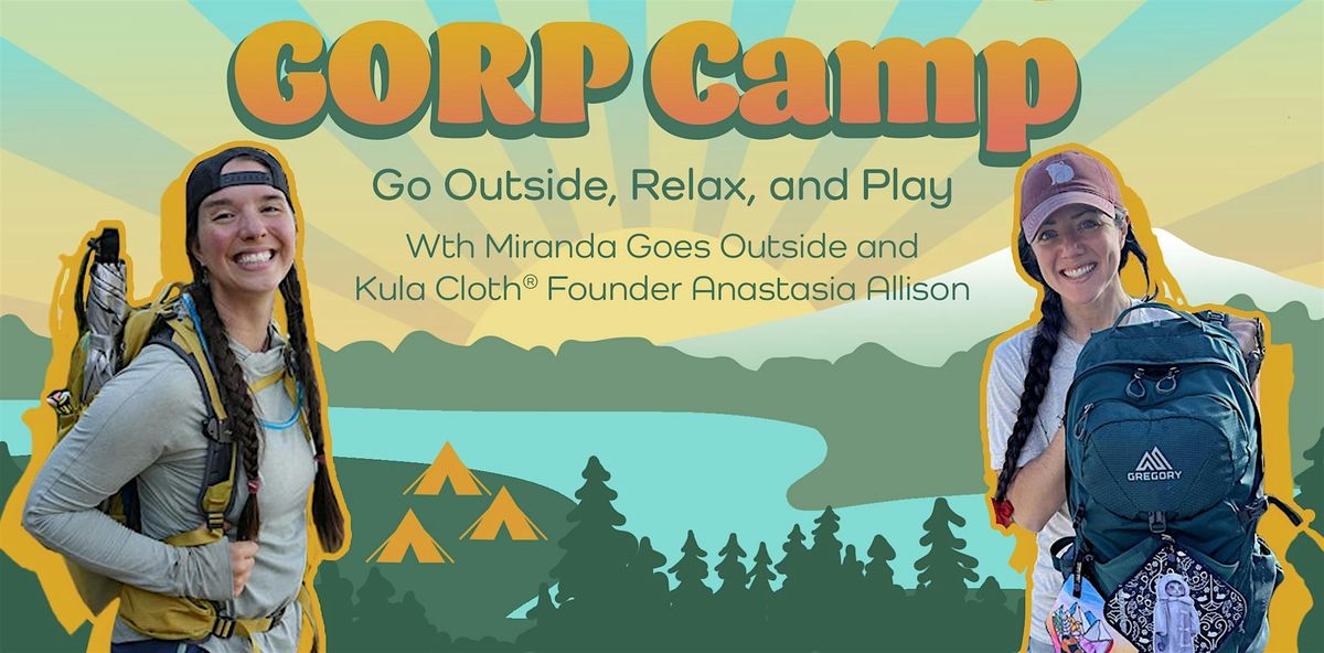 GORP CAMP