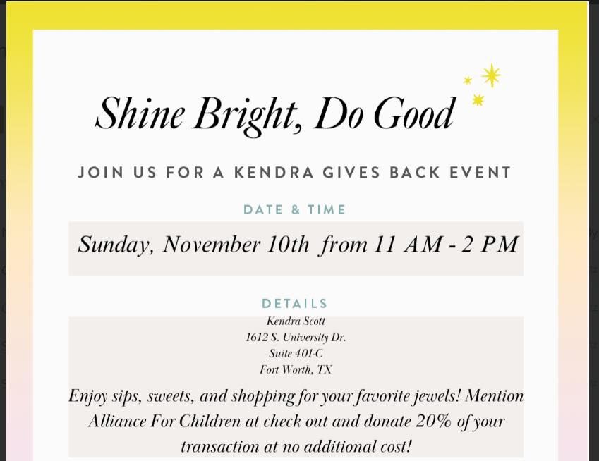 Kendra Scott Gives Back Event supporting Alliance For Children