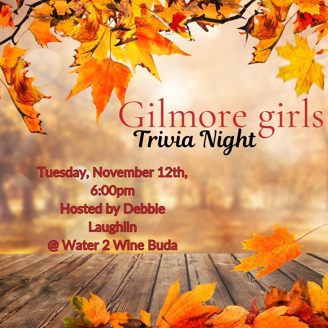 Gilmore Girls Trivia Night 