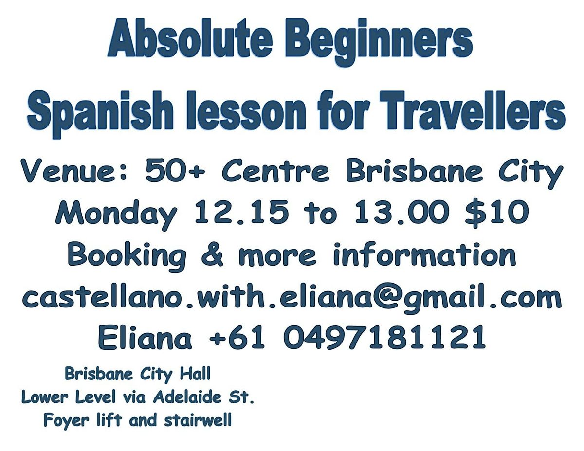 Absolute Beginners Spanish Travellers Class