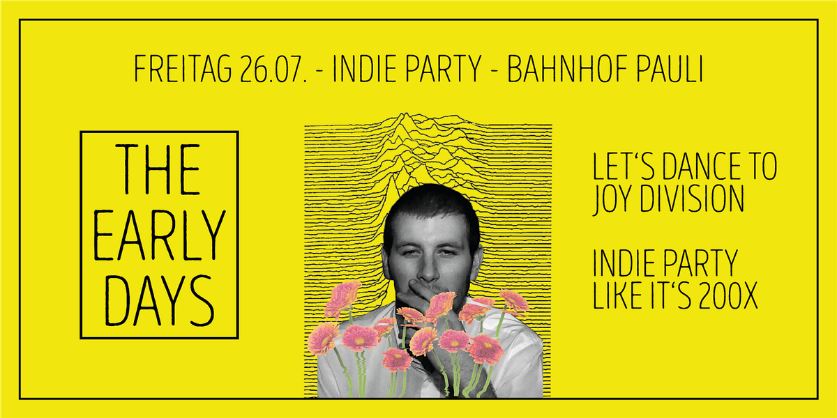 The Early Days \u2022 Indie-Party Like It's 200X \u2022 Hamburg