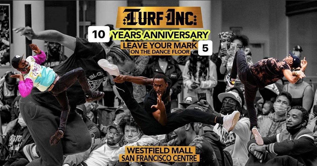 Leave Your Mark , Season 2 | TURFinc 10yr Anniversary  Dance Battle