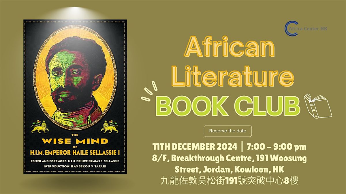 African Literature Book Club | \u201cThe Wise Mind of Emperor\u201d by Haile Sellasie