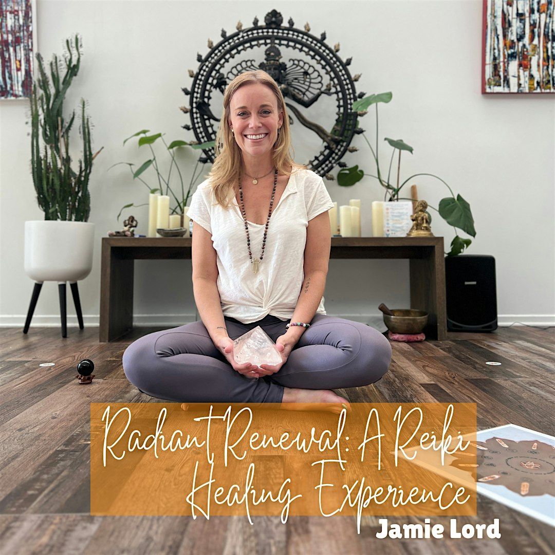 Radiant Renwal:  Reiki Healing Expereince