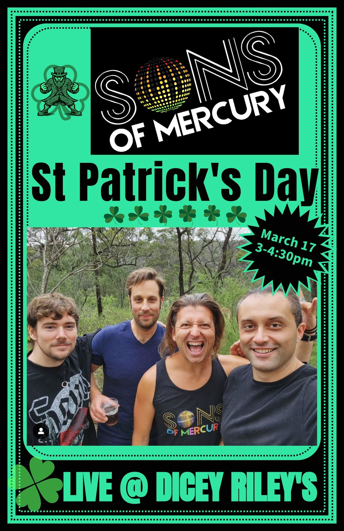 ST PATRICK'S DAY AT DICEY RILEY'S - SONS OF MERCURY 