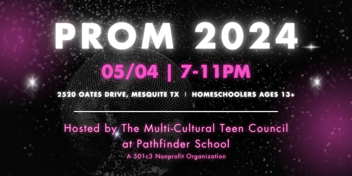 Prom 2024--Homeschoolers Ages 13+