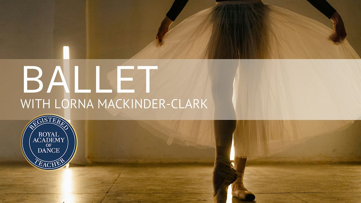 BALLET X BROADWAY: At Dance Studio Leeds