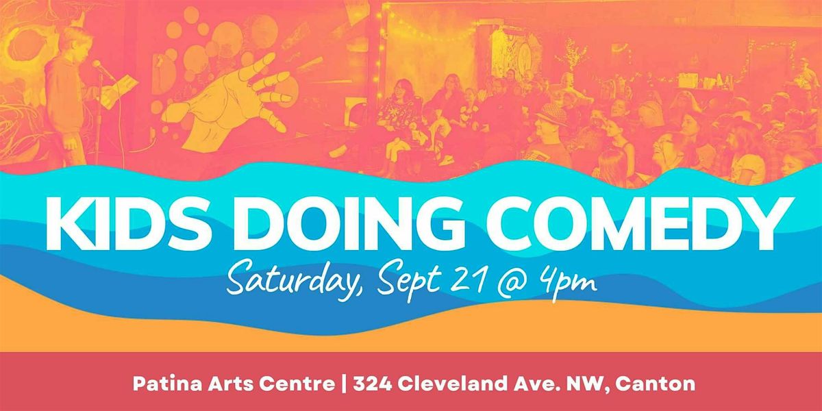 Canton Comedy Boom Presents: Kids Doing Comedy!