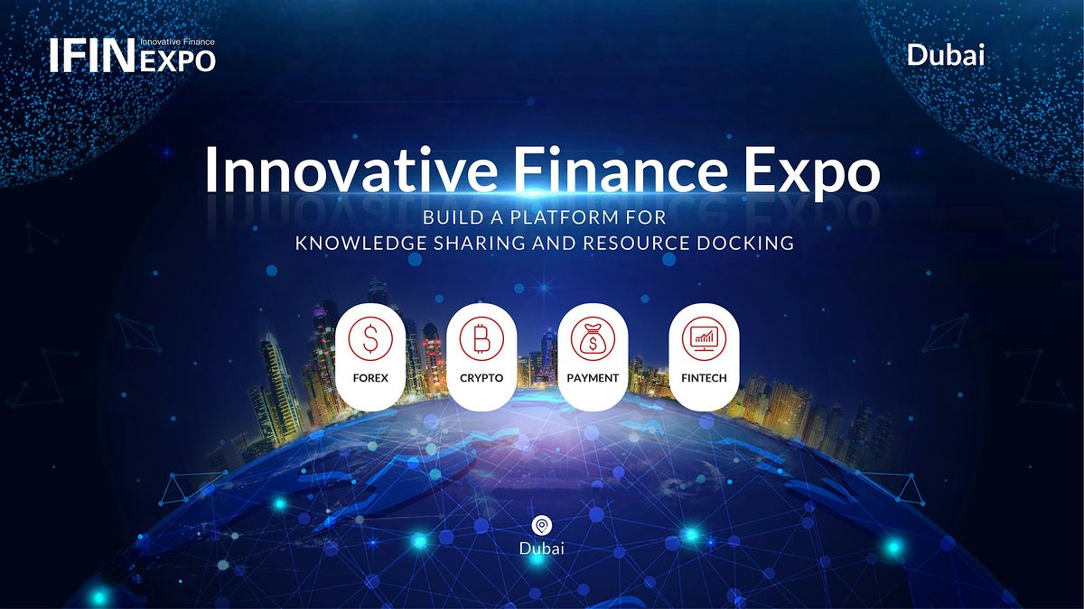 IFINEXPO Dubai--International Finance Expo 2025