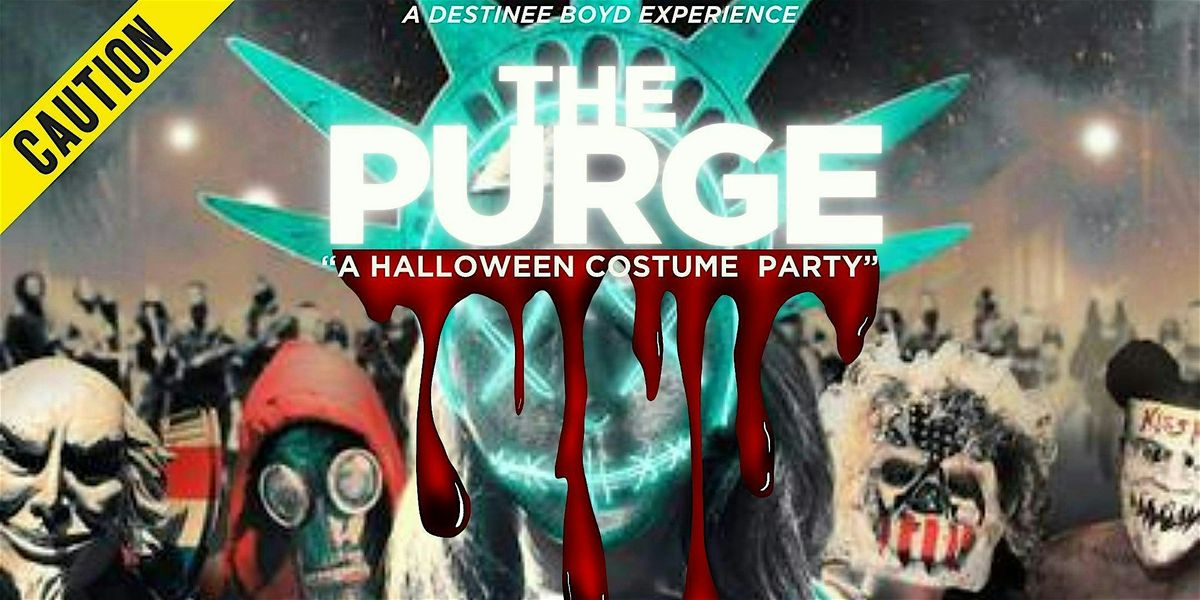 The Purge: A Halloween Costume Party