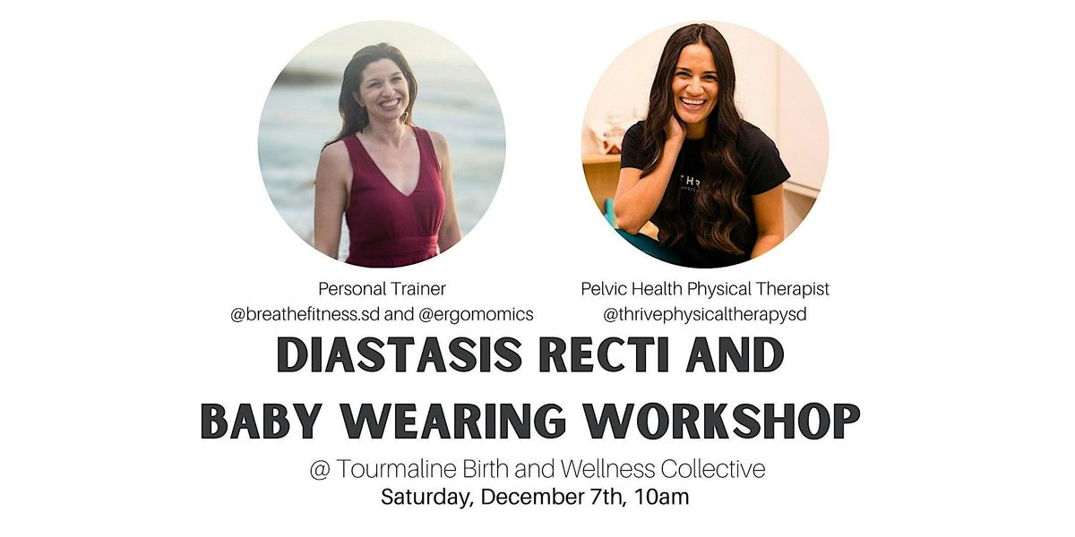 Diastasis Recti and Baby Wearing Workshop