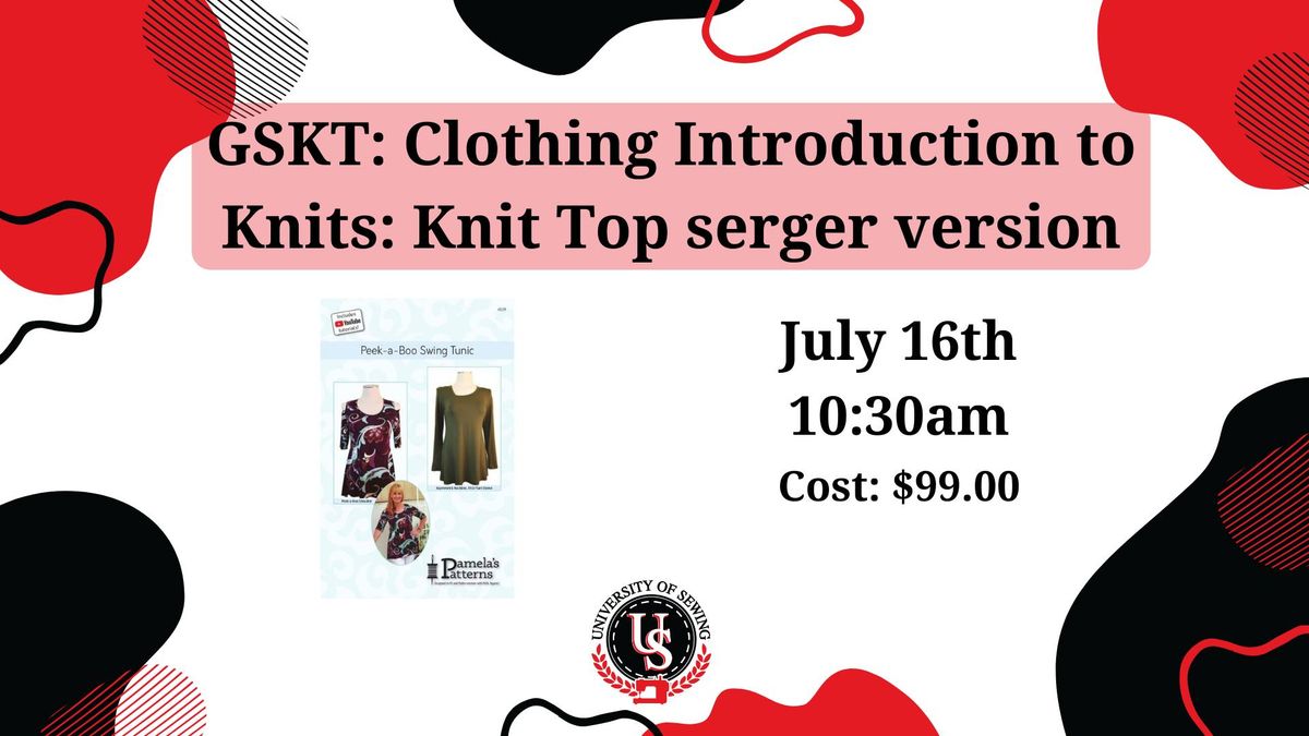 Clothing Introduction to Knits: Knit Top serger version